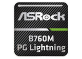ASRock B760M PG Lightning Motherboard 1"x1" Chrome Effect Domed Case Badge / Sticker Logo