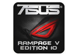 Asus ROG RAMPAGE V EDITION 10 1"x1" Badge de boîtier bombé effet chrome / Logo autocollant