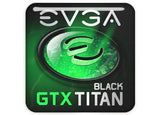 EVGA GeForce GTX TITAN Noir 1"x1" Chrome Effet Dôme Case Badge / Autocollant Logo