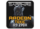Zafiro Radeon TOXIC R9 270X 1"x1" Caja abovedada con efecto cromado Insignia/logotipo adhesivo