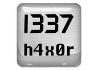 l337 h4x0r 1"x1" Chrome Effect Domed Case Badge / Sticker Logo